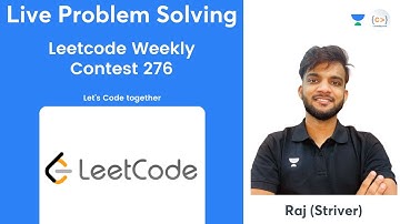 Leetcode Weekly Contest 276 | Live Solving | Striver