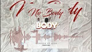 Darassa feat Bien - No Body ( Audio Lyrics)