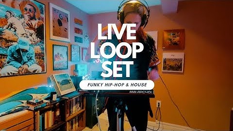 LIVE LOOP SET NO. 1- AKAI APC40MK2 (FUNKY HIP-HOP HOUSE)