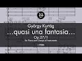 Capture de la vidéo György Kurtág - ...Quasi Una Fantasia..., Op. 27(1988)