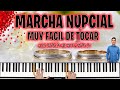 Marcha NUPCIAL tutorial en Piano Con Acordes Avanzados 💍