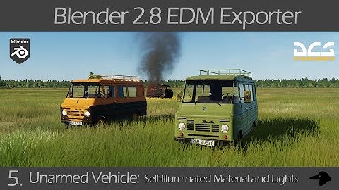 Blender 2.8 EDM Exporter - Unarmed Vehicle - Transparent Self-Illuminated Material and Lights