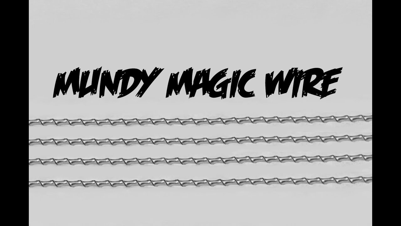Mundy Magic Wire Build 