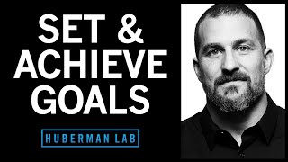 علم تنظیم و دستیابی به اهداف | پادکست Huberman Lab #55