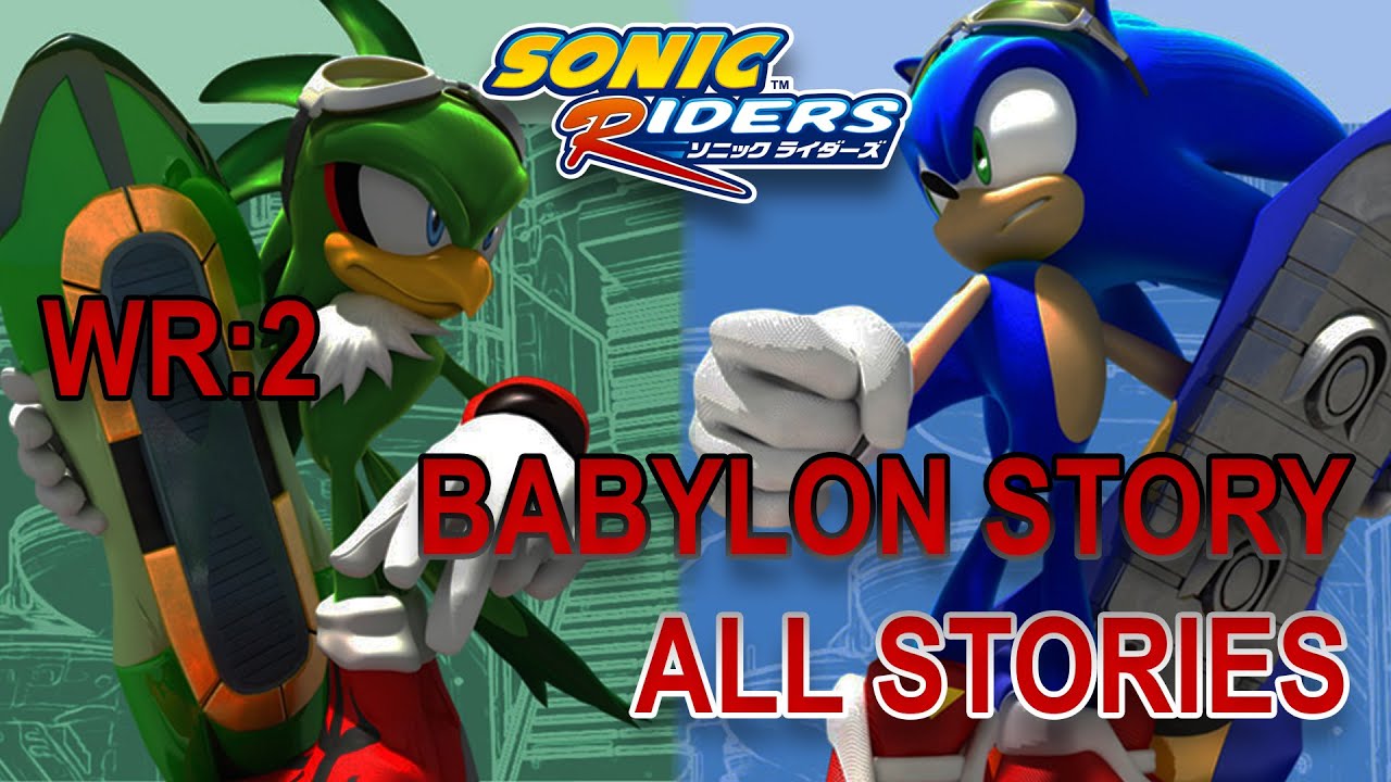 Sonic Riders Wr Sonic Riders (PS2) - All Stories in 41:16 (WR), Babylon Story in 22:15 ...