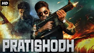 Shiva Rajkumar&#39;s PRATISHODH - Superhit Hindi Dubbed Full Movie | Sonal Chauhan | South Action Movie