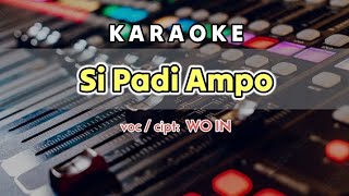 Lagu Jambi SI PADI AMPO Karaoke - Lagu WO IN (Official Music mp3)