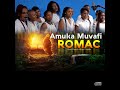 ROMAC | Amuka Muvafi