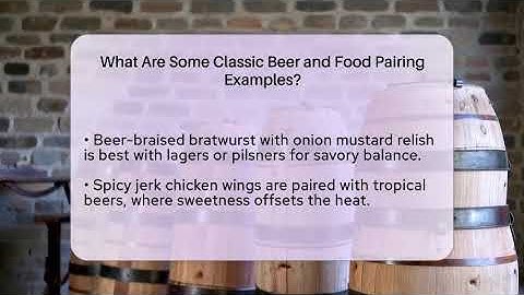 What Are Some Classic Beer and Food Pairing Examples? | The Pint Guy