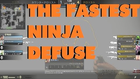 CS:GO FASTEST NINJA DEFUSE