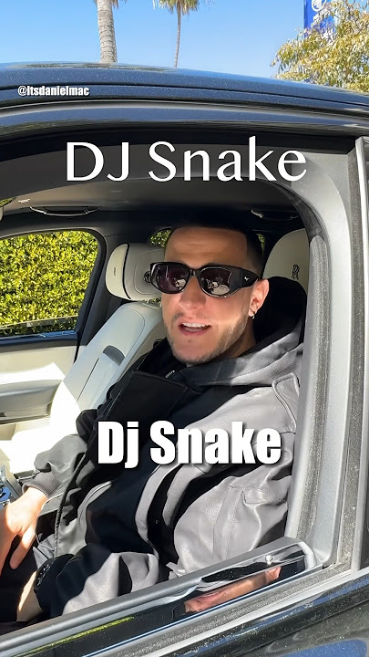DJ Snake Invited Me Inside His Rolls Royce