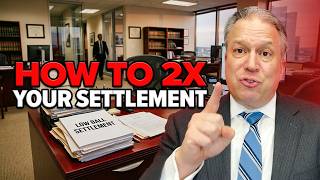 2X The Settlement Offer From The Insurance Company On Your Personal Injury Case