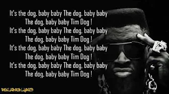 Tim Dog - Dog Baby (Lyrics) Tim Dog - Dog Baby (Lyrics)