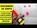 #284 RCD SNUBBER Circuit | What is Snubber Circuit in SMPS and How to Calculate
