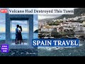 Old Volcanic City Tour | Port Town Of Spain Islands | Best Place To Dive In Natural Swimming  Pools