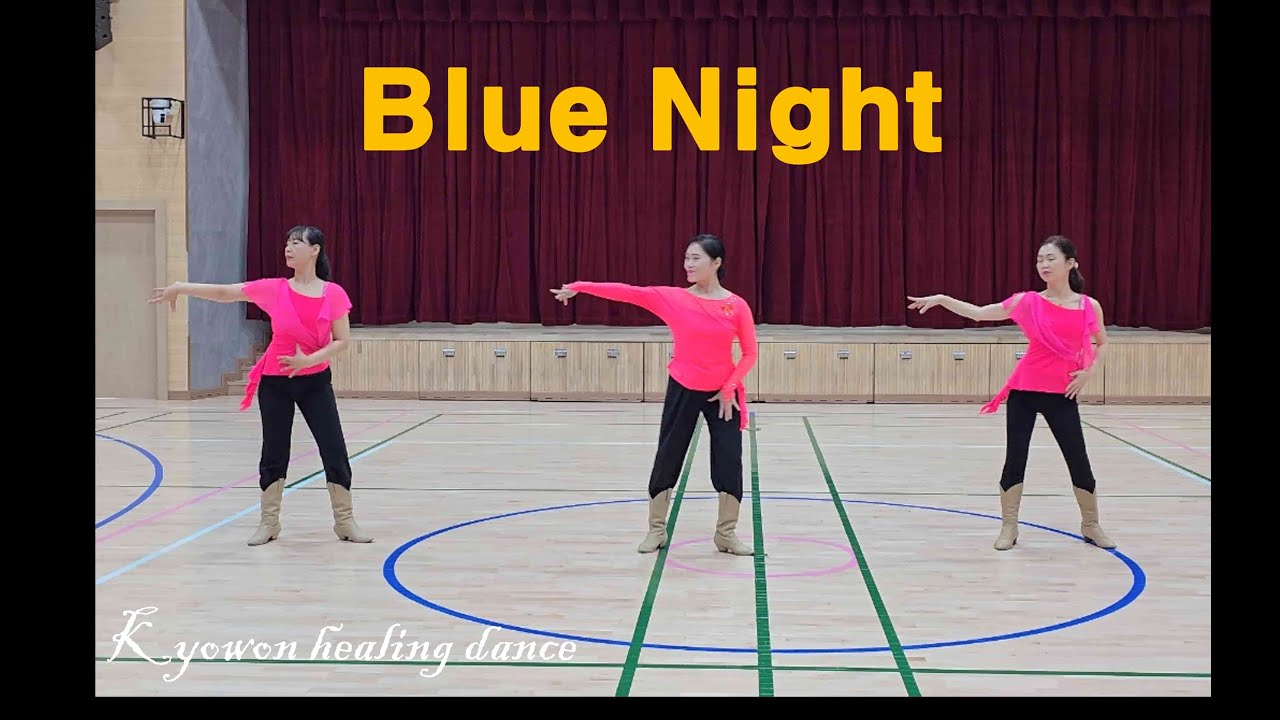 [교원힐링댄스] Blue Night Cha  Line Dance/Beginner