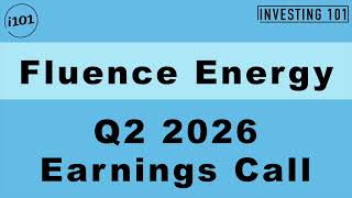 Fluence Energy Q2 2026 Earnings Call |Backlog Hits Record $5.6B As Data Center Storage Demand Surges