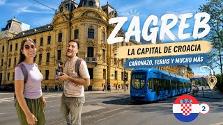 ¡Así es ZAGREB! Conocimos la capital de Croacia 🇭🇷 | Viajando en Kombi