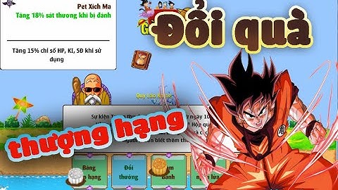 Ngọc Rồng Blue - Tìm Kiếm Pet Ngon Vĩnh Viễn Đổi Quà Thượng Hạng Và Cái Kết Tốn Bao Nhiêu Thỏi Vàng