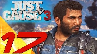 Just Cause 3 - Gameplay Walkthrough Part 17 - Electromagnetic Pulse & Tangled Up [1080p HD]