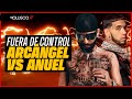 Arcangel vs Anuel se va FUERA DE CONTROL: "Hay Advertencias PELIGROSAS" INFORMACION EXCLUSIVA