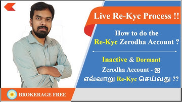 Inactive (Dormant) Zerodha Account - ஐ எவ்வாறு Re-Kyc / Renew-Kyc செய்வது ?? / Nov - 2020