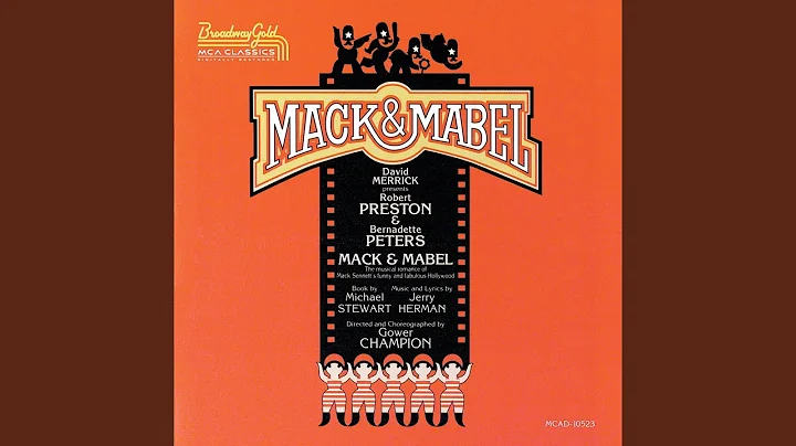 Look What Happened To Mabel (From "Mack & Mabel Or...