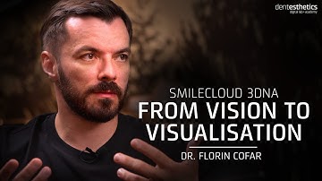 Smilecloud 3DNA Launch, Personalized Smile Designs & Digital Workflows - with Dr. Florin Cofar