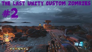 Cod Bo3 Coop Custom Zombies The Last Unity Part 2