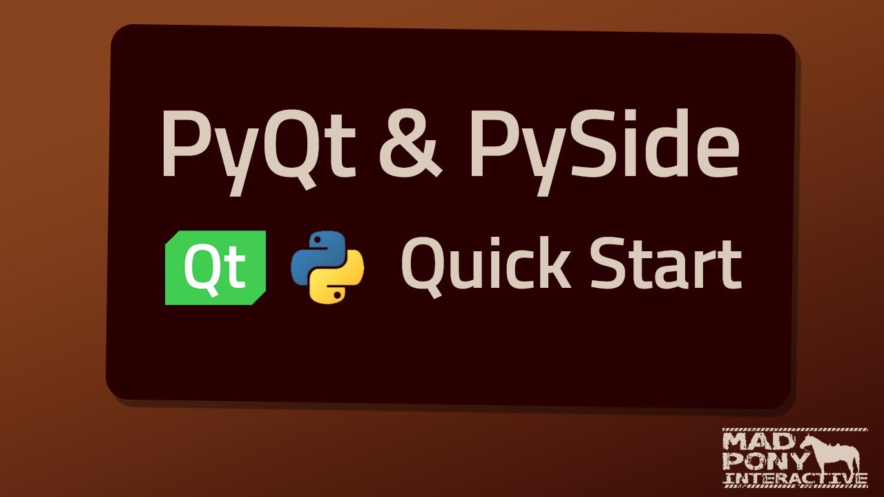 Pyqt Or Pyside