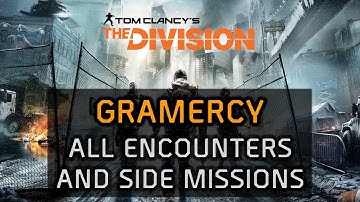 The Division Solo Walkthrough - Gramercy All Encounters and Side Missions