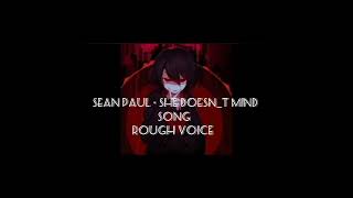 She Doesn't Mind-sean paul (rough voice version) #music #1million #trending #shorts Resimi