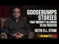 Goosebumps Stories That Weren't Allowed To Be Printed with R.L. Stine