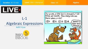 L - 1 Algebraic Expressions | Class 8 Crash Course | Aditi Vyas | TTB