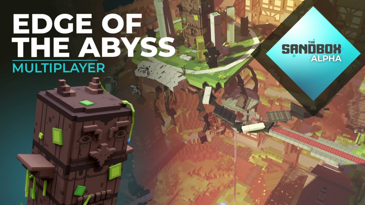 The Sandbox Alpha - Edge of the Abyss