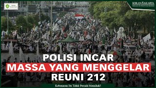 Polisi Akan Tindak Kepada Pihak Memaksa Gelar Reuni 212