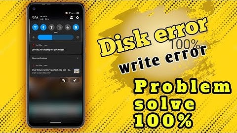 Disk error in YouTube | YouTube video not download | disk error problem solution