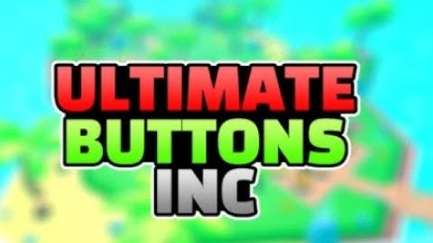 ULTIMATE BUTTON INCREMENTAL - RELEASE! 🎉