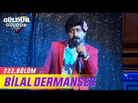 Güldür Güldür Show 222.Bölüm - Bilal Dermanses