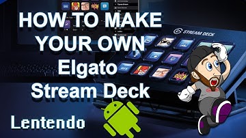 Elgato Stream Deck - HOW TO MAKE YOUR OWN FOR FREE! | Using Touch Portal