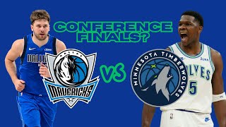 Mavericks Vs Timberwolves Western Conference Finals?