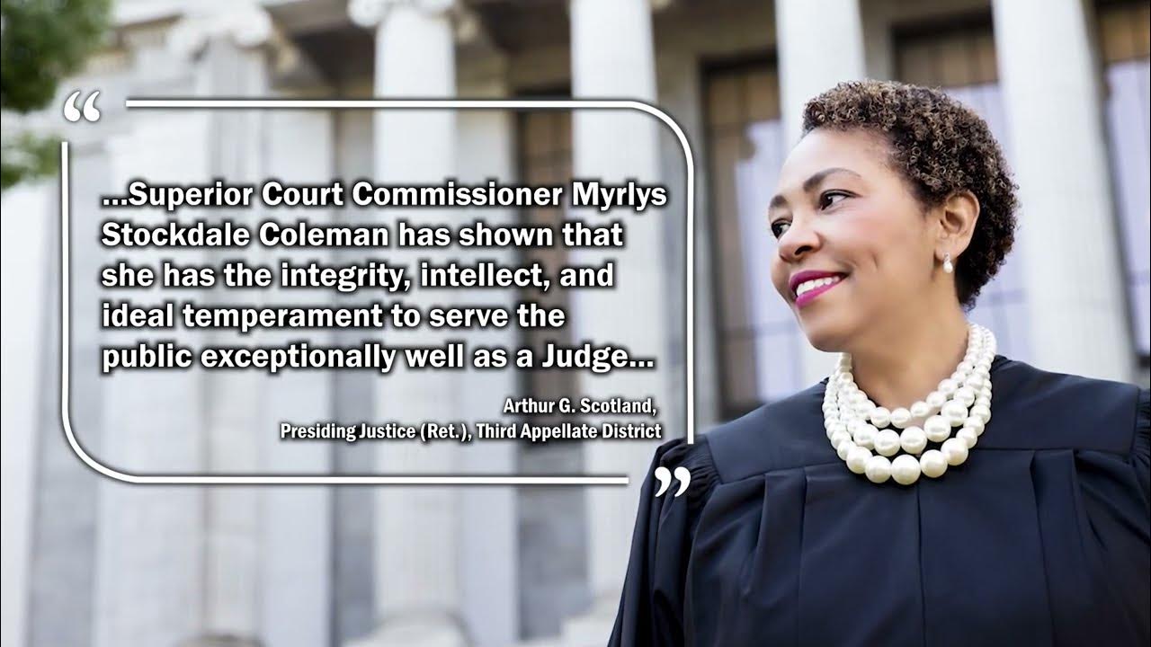 Vote for Myrlys Stockdale Coleman for Superior Court Judge YouTube