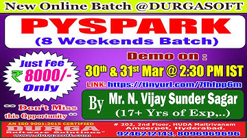PYSPARK (8 Weekends Batch) Online Training @ DURGASOFT