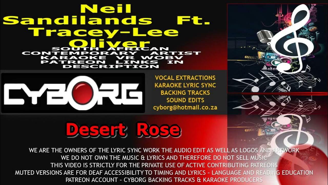 ZARP - Neil Sandilands Ft Tracey Lee Oliver Desert Rose SOUTH AFRICAN CONTEMPORARY KARAOKE VR WOBV ZARP - Neil Sandilands Ft Tracey Lee Oliver Desert Rose SOUTH AFRICAN CONTEMPORARY KARAOKE VR WOBV
