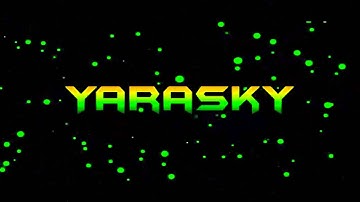 Fan Intro | Yarasky