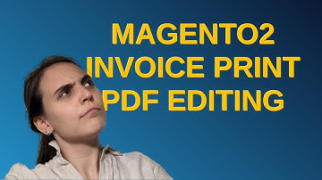 Magento: Magento2 Invoice Print PDF editing