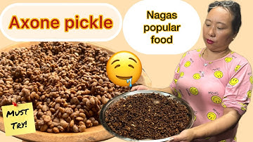 Axone pickle recipe (Fermented Soyabean) #nagafood #cooking #pickle