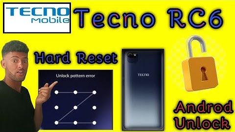 Tecno R7+RC6 Hard Reset | Tecno RC6 screen lock remove