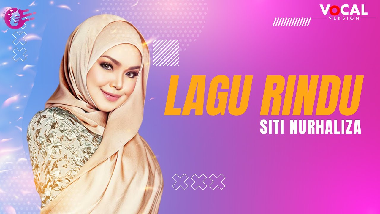 Siti Nurhaliza - Lagu Rindu (Official Music Video Karaoke) - YouTube