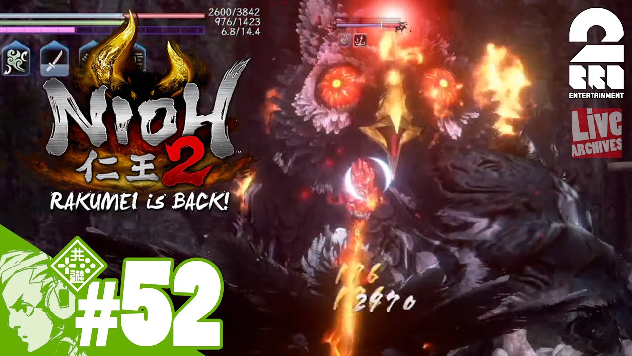 #52【赤いきつね】おついちの「仁王2：修羅の夢路編」【戦国×妖怪×死にゲー】